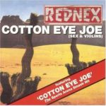 Rednex est un groupe de musique fictif suédois, qui a atteint une renommée internationale grâce au titre Cotton Eye Joe en 1995.