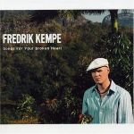 Fredrik Kempe, Né en Vårgårda en 1972, est un Suédoise auteur-compositeur, chanteur d‘opéra et pop.