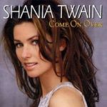 Shania Twain (née le 28 août 1965 à Windsor, en Ontario)
